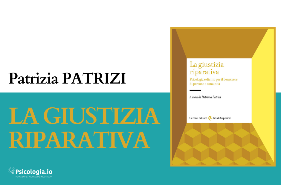 La Giustizia Riparativa | Psicologia.io